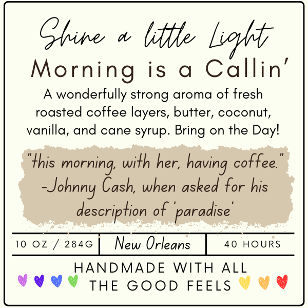 Morning is a Callin'