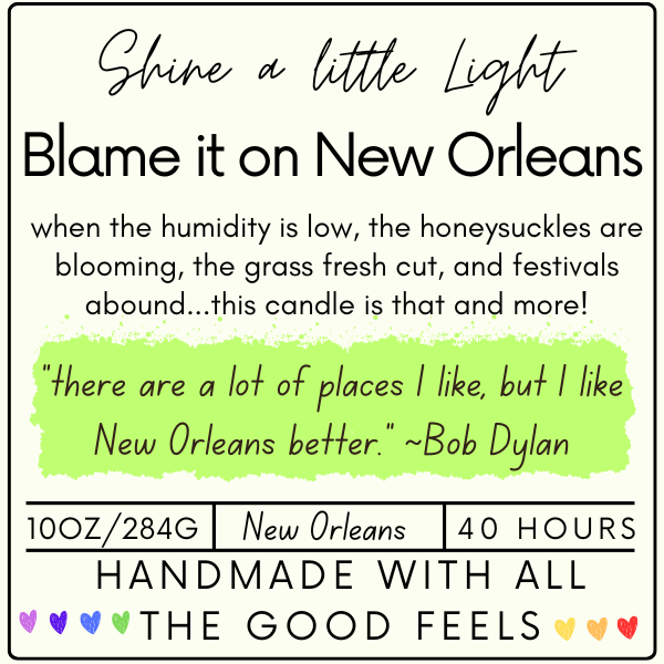 Blame it on New Orleans