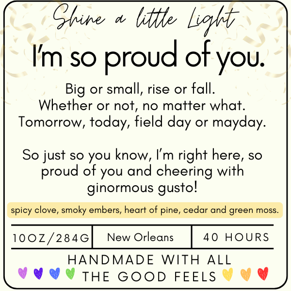 I'm so proud of you.